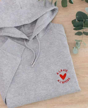 Hoodie femme A la vie a l'amore