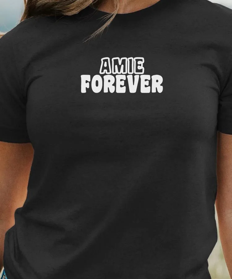 T-Shirt Amie forever face Pour femme