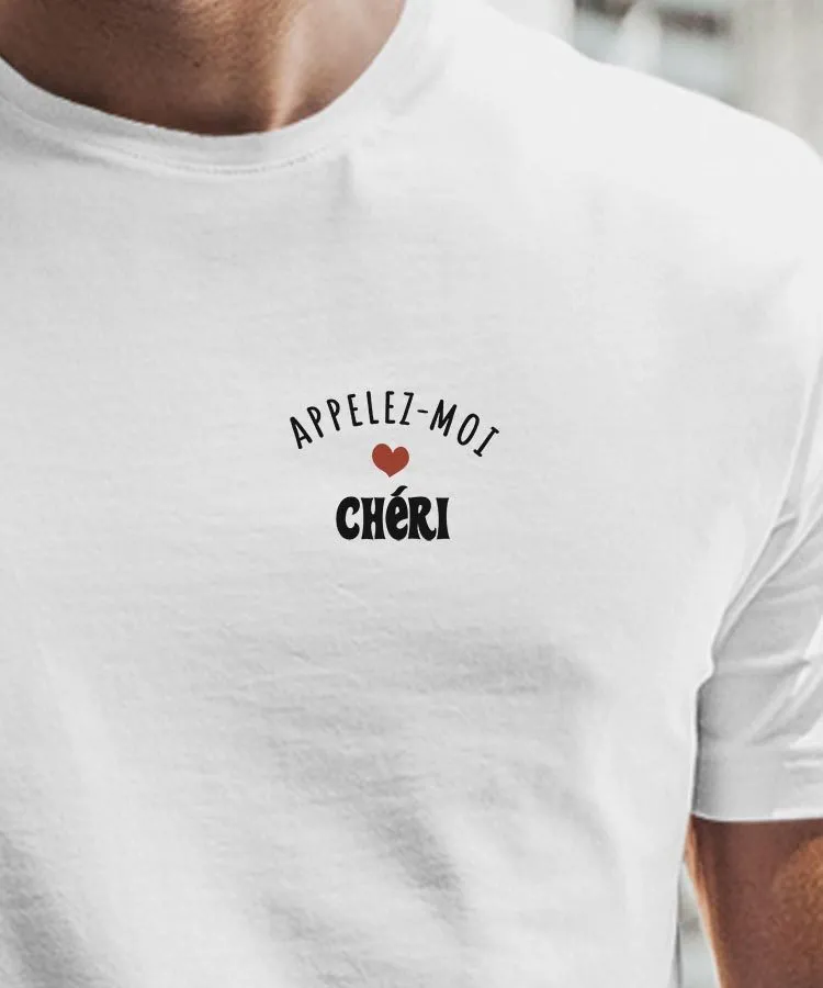 T-Shirt Appelez-moi Chéri Pour homme