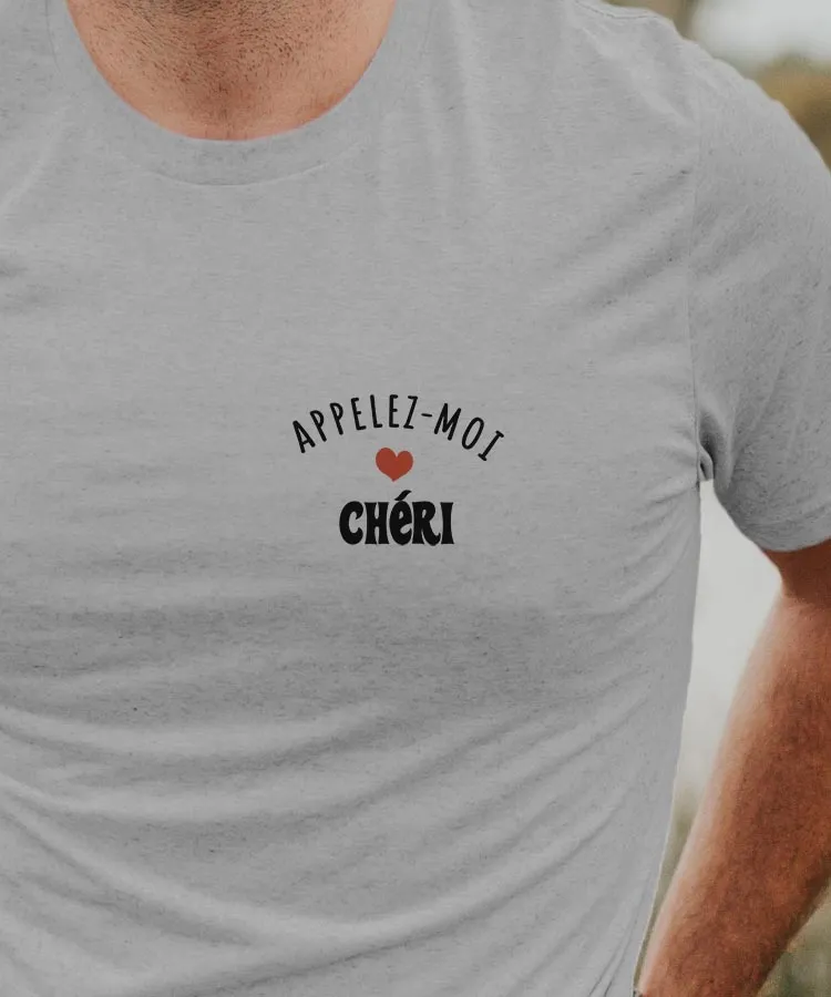 T-Shirt Appelez-moi Chéri Pour homme