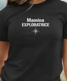 T-Shirt Mamina exploratrice Pour femme