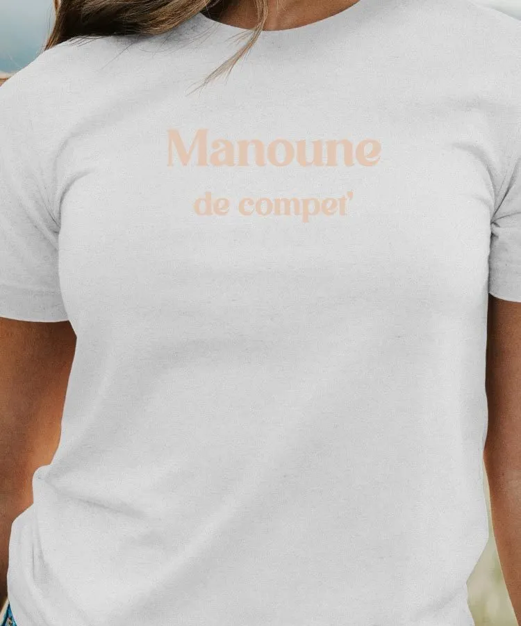 T-Shirt Manoune de compet' Pour femme