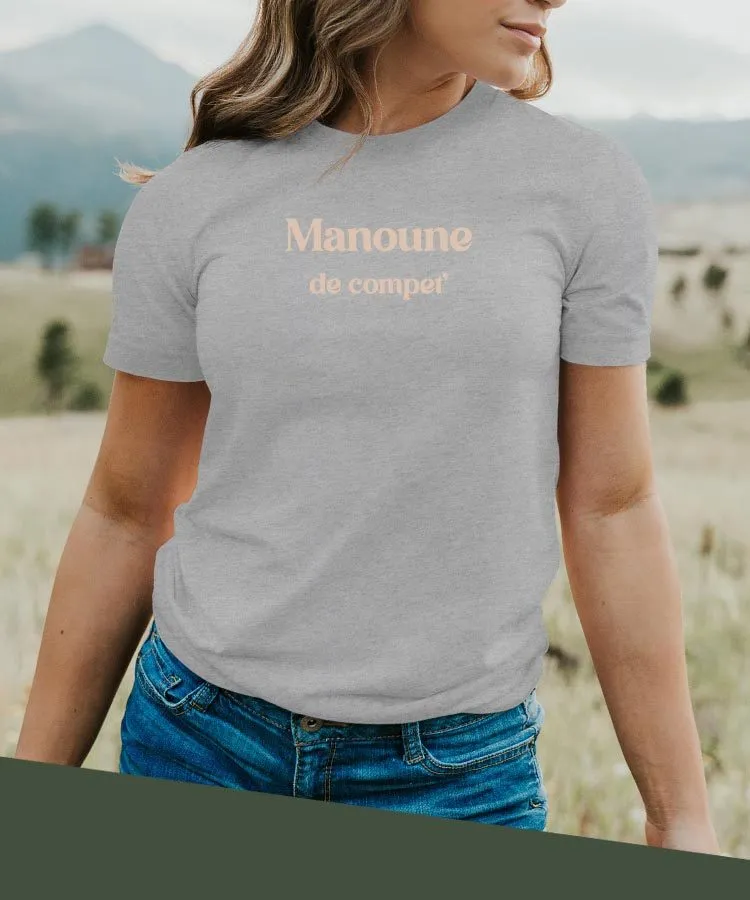 T-Shirt Manoune de compet' Pour femme