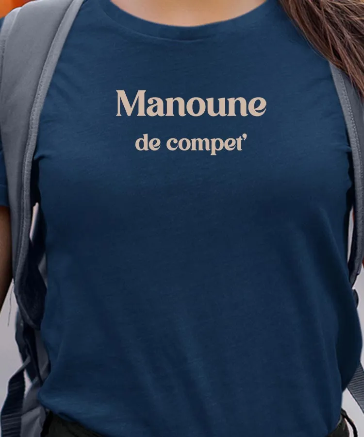 T-Shirt Manoune de compet' Pour femme