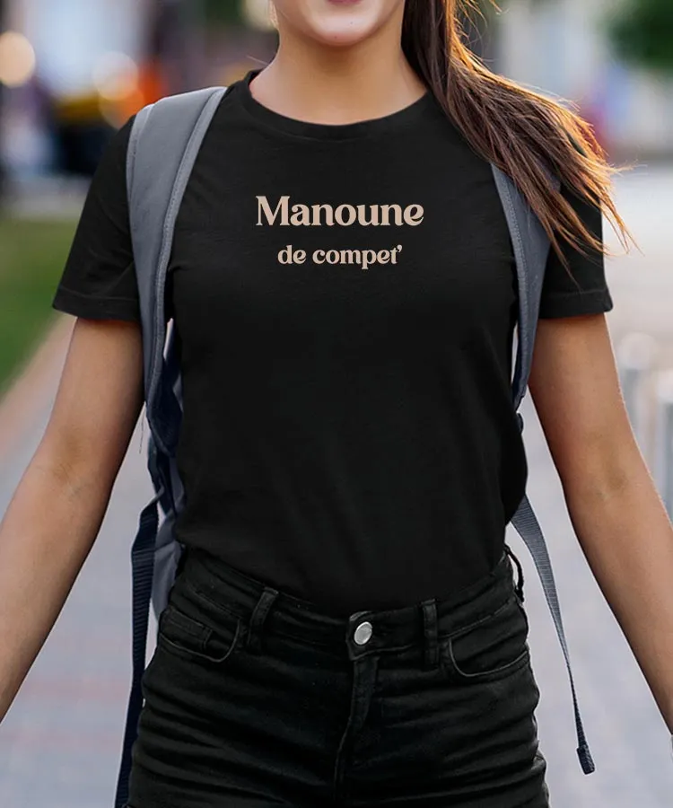 T-Shirt Manoune de compet' Pour femme