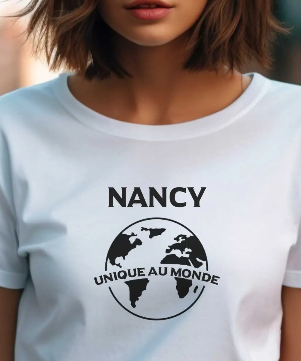 T-Shirt Nancy unique au monde