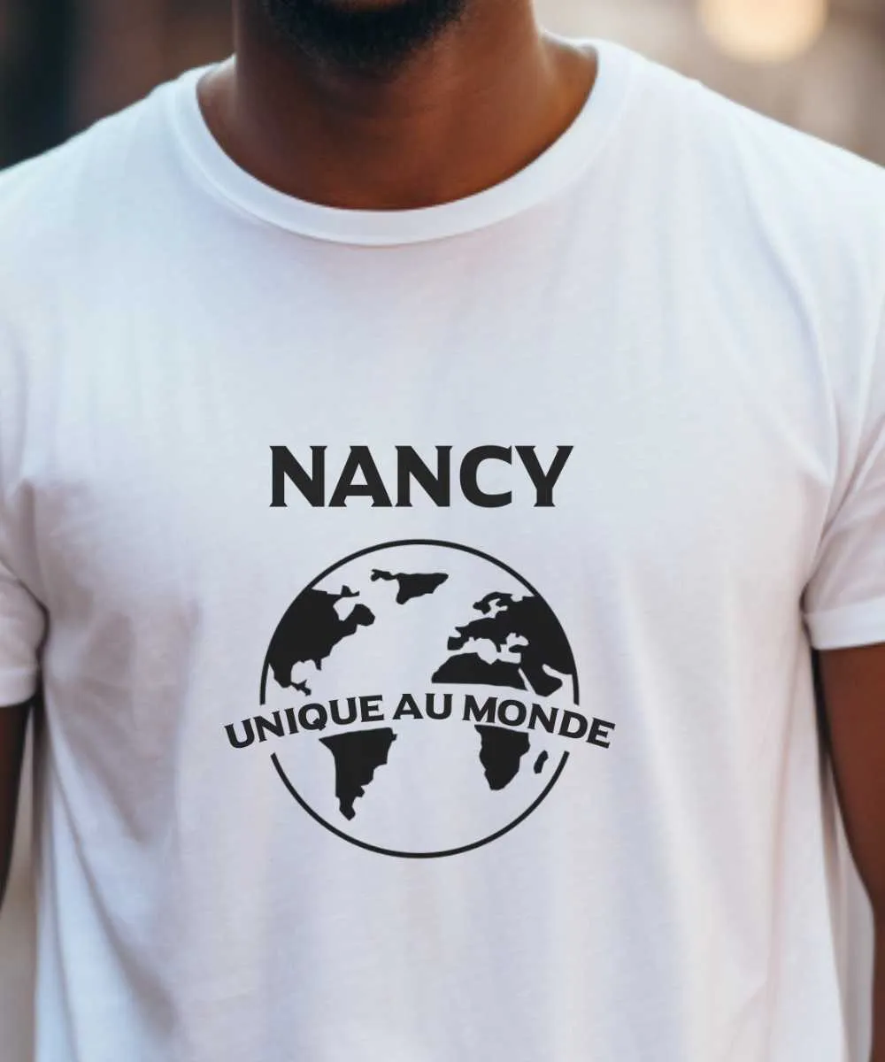 T-Shirt Nancy unique au monde