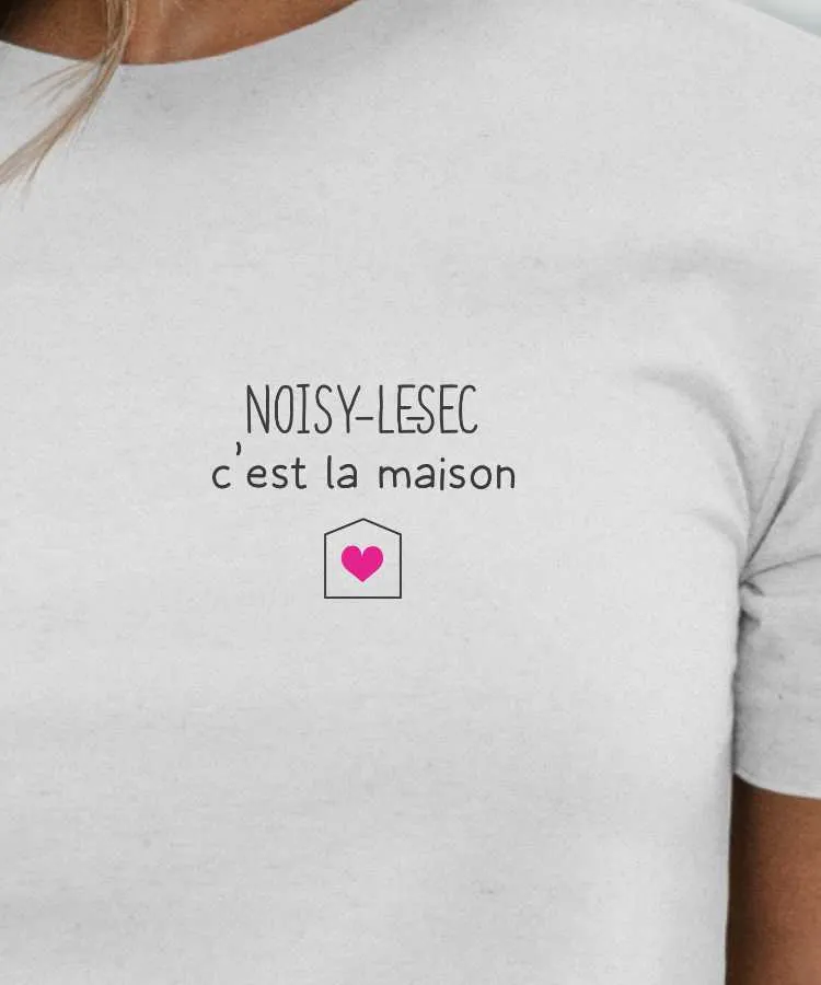 T-Shirt Noisy-le-Sec C'est la maison