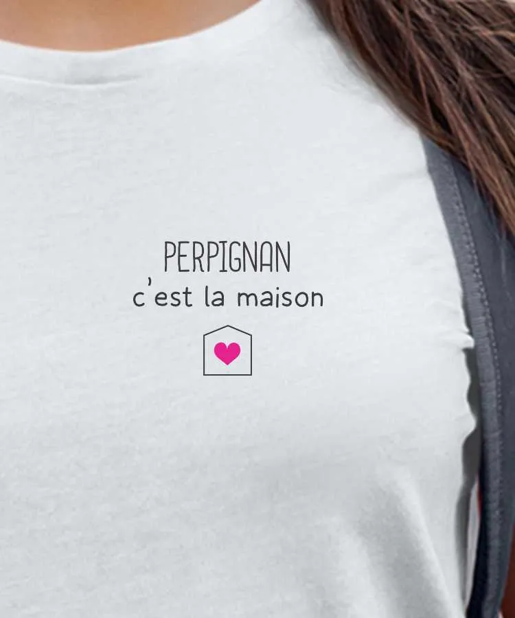 T-Shirt Perpignan C'est la maison