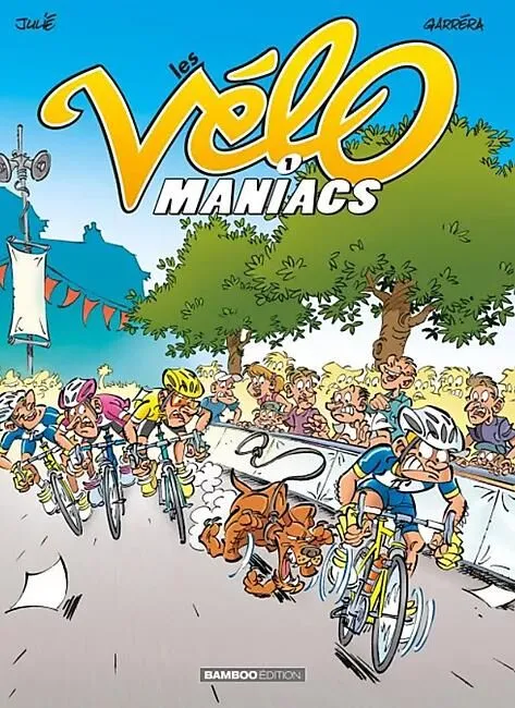 VELOMANIACS TOME 1